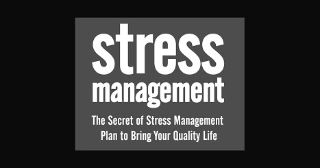 Stress management